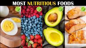 Most Nutrient-Dense Foods (Superfoods) On The Planet |Most Nutritious Foods