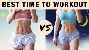 Best Time To Workout To LOSE Weight & BURN BELLY FAT | Ab Workouts, HIIT