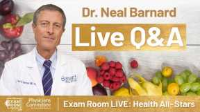 Top Diets Ranked with Dr. Neal Barnard | Exam Room LIVE: Health All-Stars
