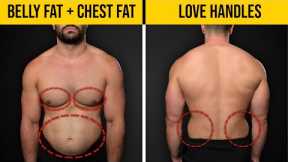 How to Lose Belly Fat, Love Handles, & Chest Fat FAST! (9 steps)