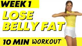 Lose Belly Fat Workout - 10 Minute Workout  | 10 Exercises to Lose Belly Fat | Do this for 7 Days