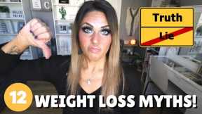 12 DIET MYTHS DEBUNKED!! DIET CULTURE LIES! - WEIGHT LOSS TIPS - HOW TO LOSE WEIGHT!