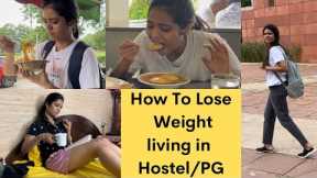 How to lose weight & be fit living in HOSTEL /PG ? | Healthy Lifestyle for Students | Somya Luhadia