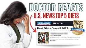 Top Diets of 2023 | Doctor Reacts to U.S. News Top 5 Diets