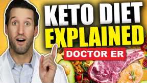 What Is the KETO DIET? — Everything You Need To Know About a Keto Diet for Beginners | Doctor ER