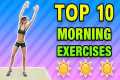 Top 10 Morning Exercises To Do At Home