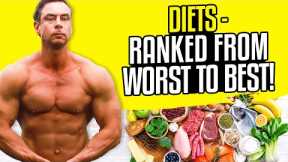 Diets Ranked from Worst To Best!