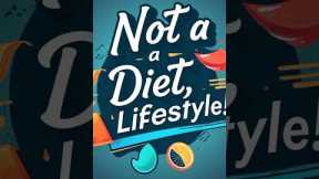 Not a Diet, a Lifestyle ❤️ – Your Key to a Healthier, Happier You! #shorts #health