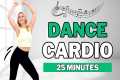 🔥25 Min DANCE CARDIO WORKOUT🔥DANCE