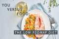 A Dietitian Explains the Low FODMAP