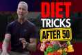 Weird Diet Trick For Men Over 50