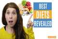 The Best Diets of 2021 Reviewed by