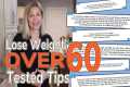 Lose Weight Over 60: 3 Practical