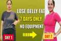 LOSE BELLY FAT in 7 DAYS! Easy 1 Week 