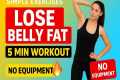 Simple Exercises to Lose Belly Fat –
