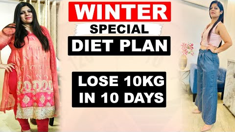 Winter Diet Plan To Lose Weight Fast In Hindi 2025 | Lose 10 Kgs In 10 Days | Dr.Shikha Singh