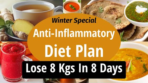 Anti-Inflammatory Diet Plan For Fast Weight Loss In Winter | Lose 8 Kgs In 8 Days | Let's Go Healthy