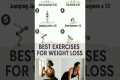 🔥 Best Exercises to Lose Weight Fast 