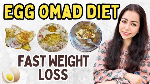 Egg OMAD Diet Plan 🔥 Fast Weight Loss | One Meal a Day Diet