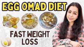 Egg OMAD Diet Plan 🔥 Fast Weight Loss | One Meal a Day Diet