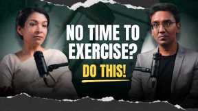 How To Stay Healthy & Fit Even If You Have No Time