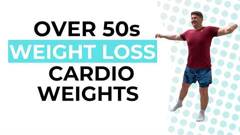 Over 50s Cardio And Weights Exercise To LOSE WEIGHT FAST At Home