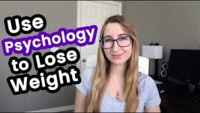 10 Ways to Lose Weight WITHOUT Diets, Calorie Restriction, or Rules | Psychological Strategies