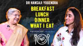 The Perfect Diet For Healthy Living | Dr Hansa Yogendra @theyogainstituteofficial