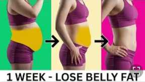1 Week Lose Belly Fat Home 🔥 Belly Fat Burning Weight Loss Exercises for Women-Men 🔥   💯