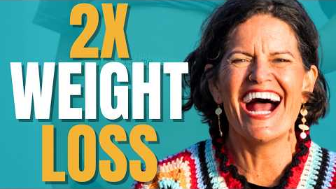 DOUBLE Your Weight Loss in 8 Weeks (Here’s How)