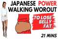 21 Min JAPANESE WALKING WORKOUT to