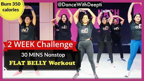 DWD#121 - 30mins Daily BELLY FAT BURN Workout | Easy Exercise to Lose weight 3-5kgs #dancewithdeepti