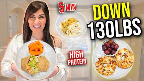 I Lost 130 LBS Eating These LAZY 5-Minute High Protein Meals
