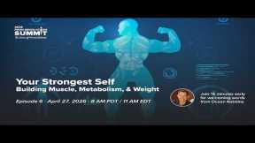 Episode 6: Your Strongest Self: Muscle, Metabolism, & Weight