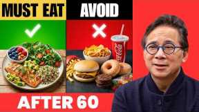 The Perfect Meal Plan for Losing Weight After 60 — What to Eat, What to Avoid | Dr. William Li