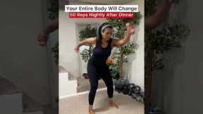 One move after dinner for fast weight loss.