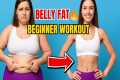 Beginner Belly Fat Workout – Start