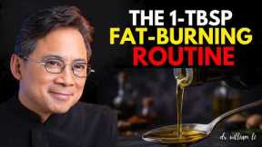 WEIGHT LOSS After 60 Eat 1 Tbsp of THIS Food Daily to Burn Visceral Fat 10X Faster | Dr William Li