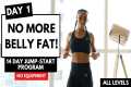 DAY 1 - LOSE WEIGHT - LOSE BELLY FAT