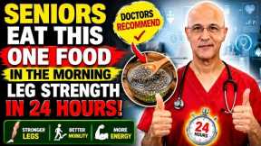 Seniors: Eat THIS Every Morning to Stop Leg Muscle Loss Naturally | Dr. Allan Mandell