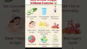 Easy tips to lose fat weight fast without exercise #protein #healthyfood #dietplan #calories #fat