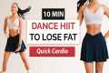 10 MIN QUICK DANCE HIIT WORKOUT -