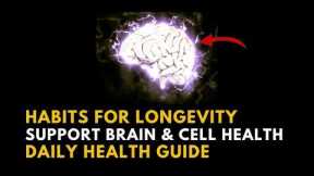 Habits for Healthy Longevity: Simple Daily Nutrition Ideas
