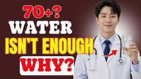 💧 healthy diet: smarter hydration after 70 | 6 simple steps for healthier aging