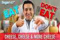 The Best Cheeses To Improve Diabetes
