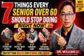 Over 60 STOP Doing These 7 Things