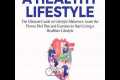 Healthy Lifestyle: The Ultimate Guide 