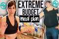 My EXTREME BUDGET MEAL PLAN for