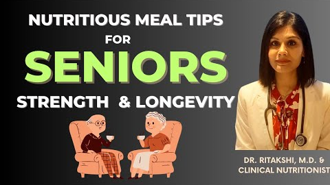 Meal Plan for Enhancing Seniors Strength and Longevity | Doctor-Approved Diet Plan