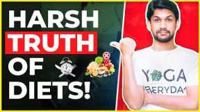 Top 5 DIETS truths you need to know! | What is Best Diet plan? | Saurabh Bothra
